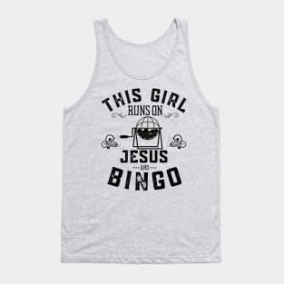 This Girl Runs On Jesus And Bingo Tank Top